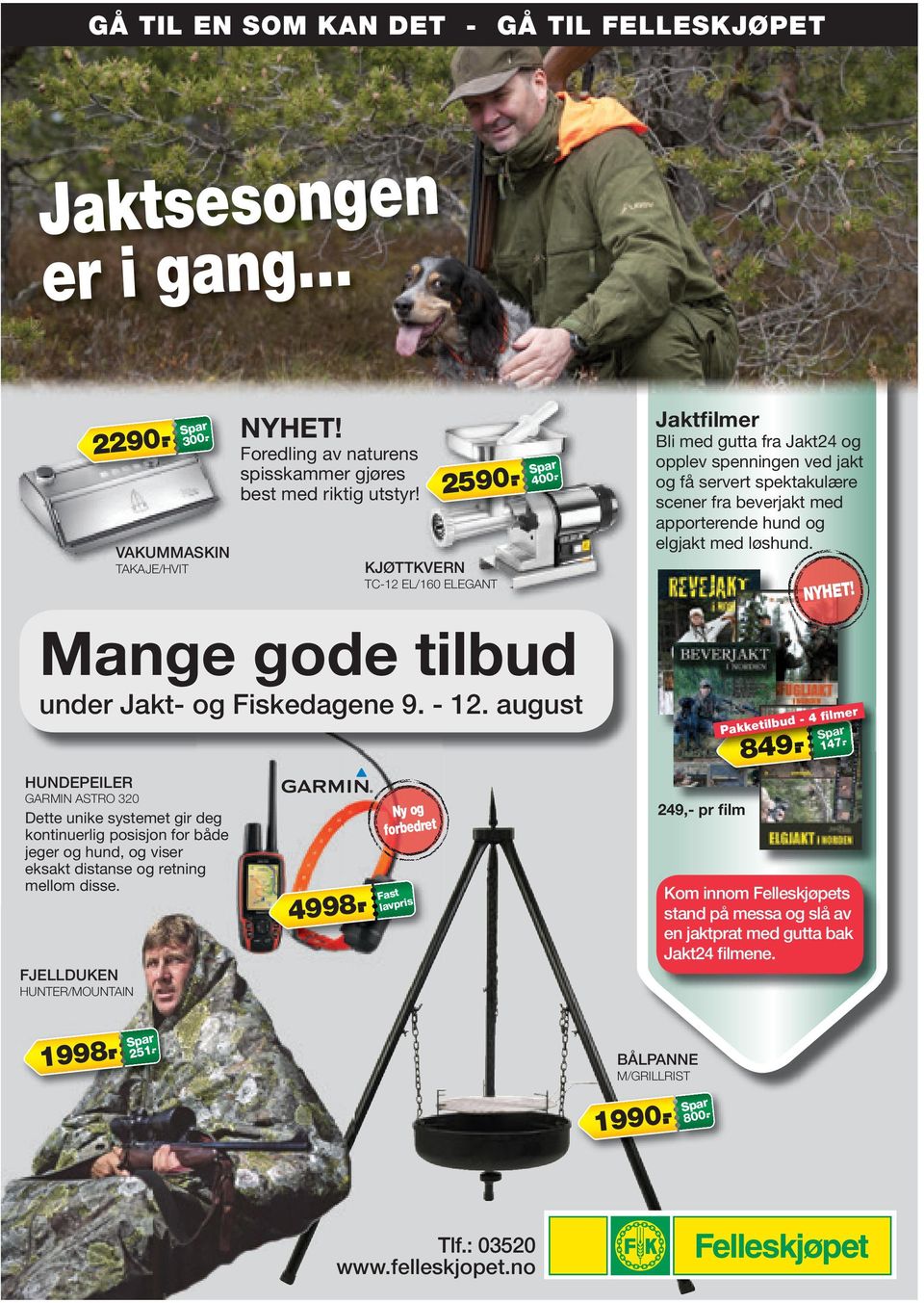 FJELLDUKEN HUNTER/MOUNTAIN VAKUMMASKIN TAKAJE/HVIT NYHET! Foredling av naturens spisskammer gjøres best med riktig utstyr! Spar 800.- 4998.