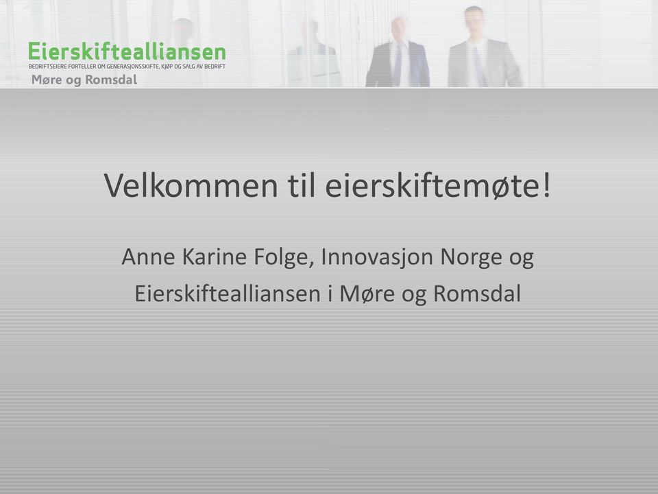Anne Karine Folge, Innovasjon