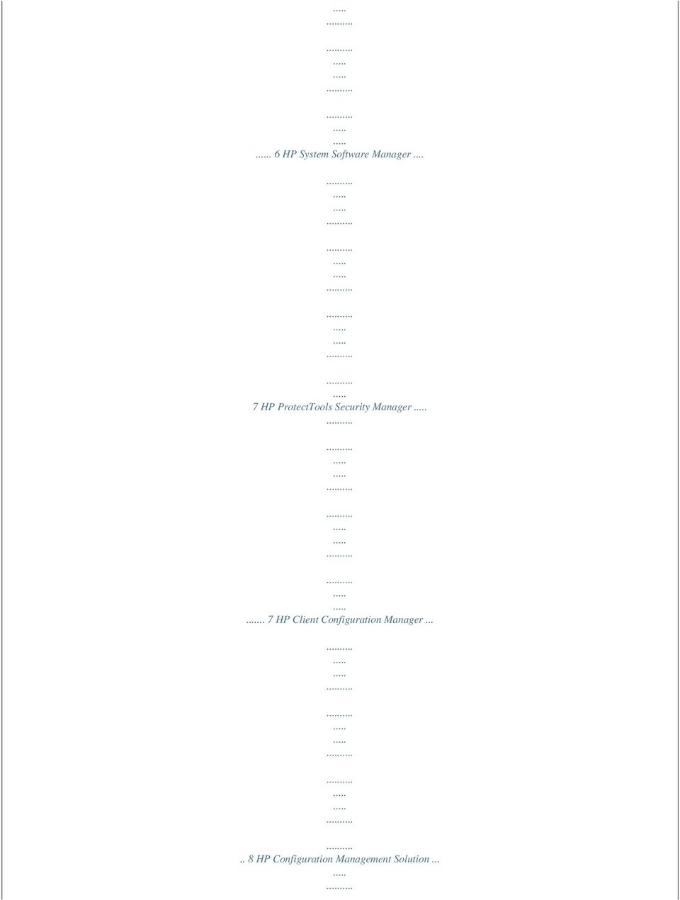 . 7 HP Client Configuration Manager.