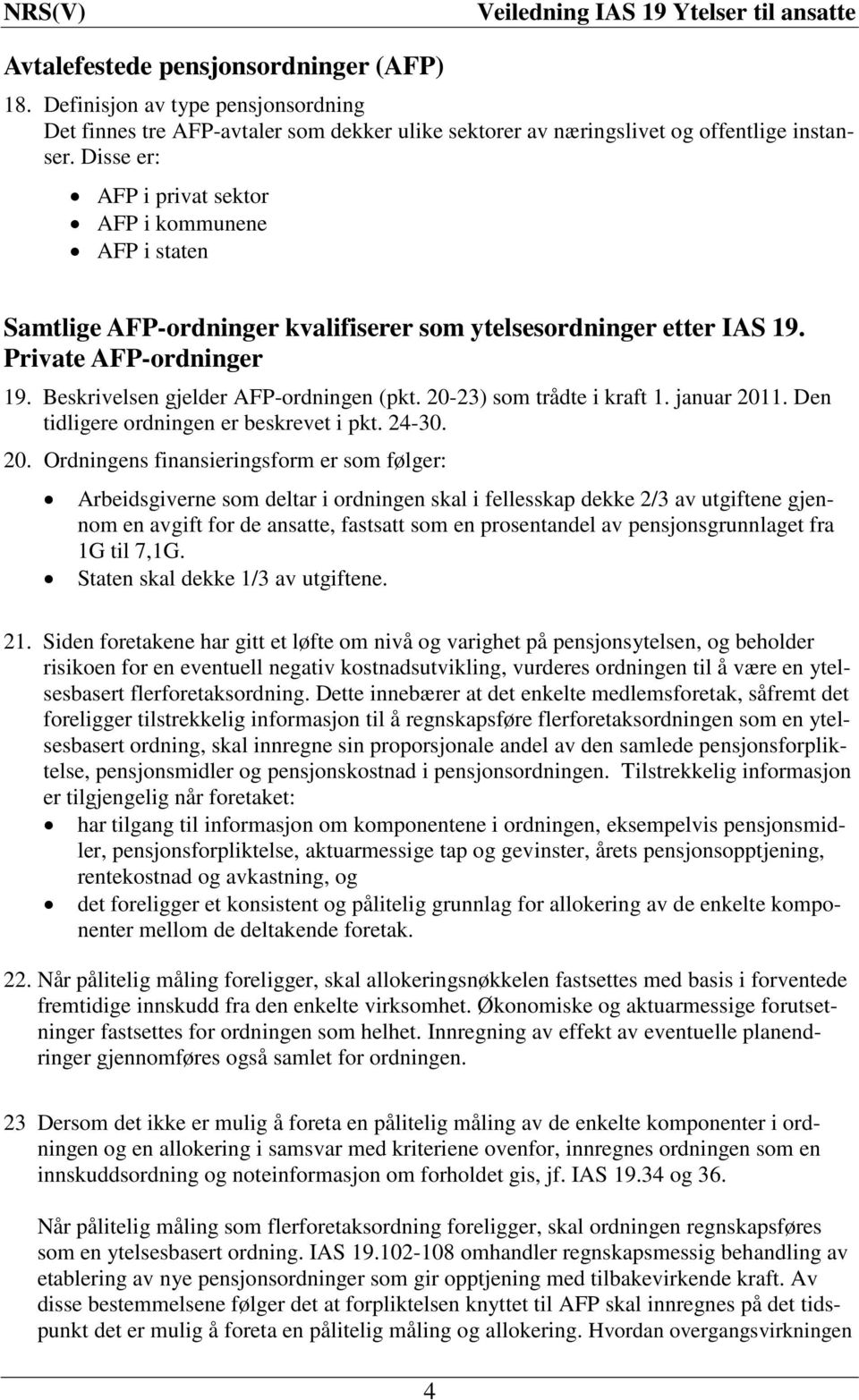 20-23) som trådte i kraft 1. januar 201