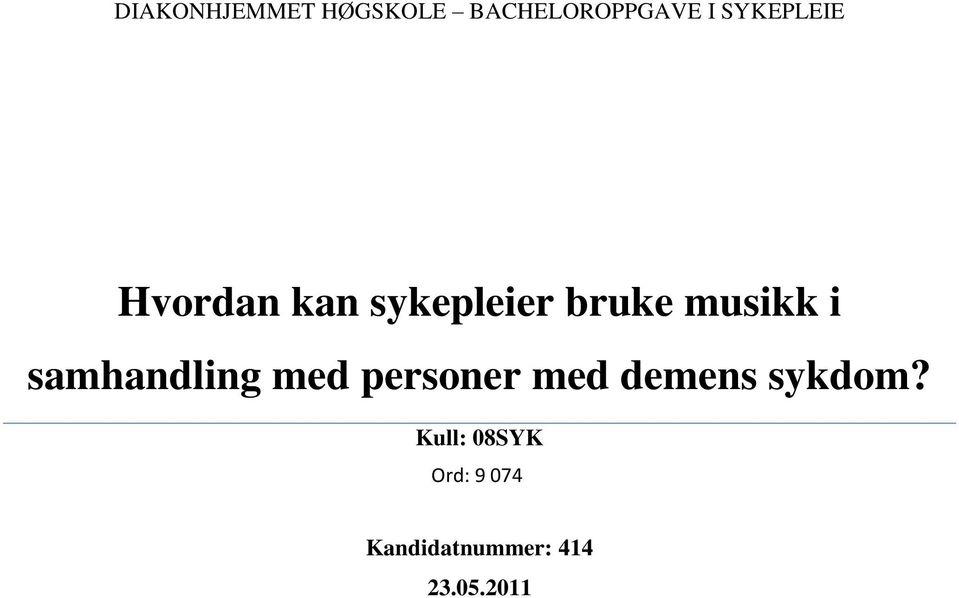 i samhandling med personer med demens sykdom?