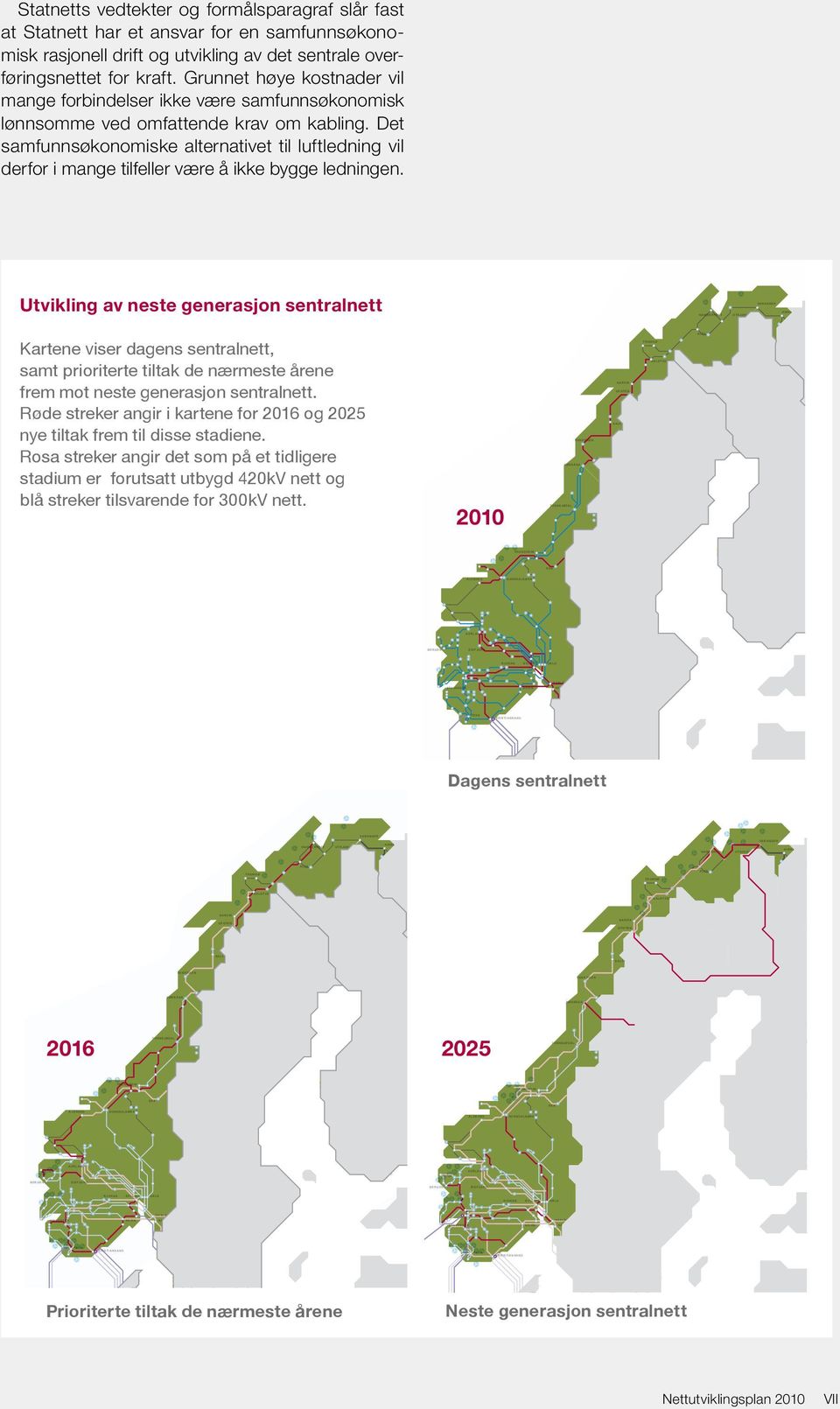 NARVIK OFOTEN SALTEN AJAURE STÄRNÖ TROMSØ BALSFJORD RITSEM FORSMARK HARSPRÅNGET LETSI HAMMERFEST ALTA STOCKHOLM OSKARSHAMN GOTLAND ÖLAND VASKILUOTO KRISTIINA ÅLAND TAHKOLUOTO OLKILUOTO UTSJOKI