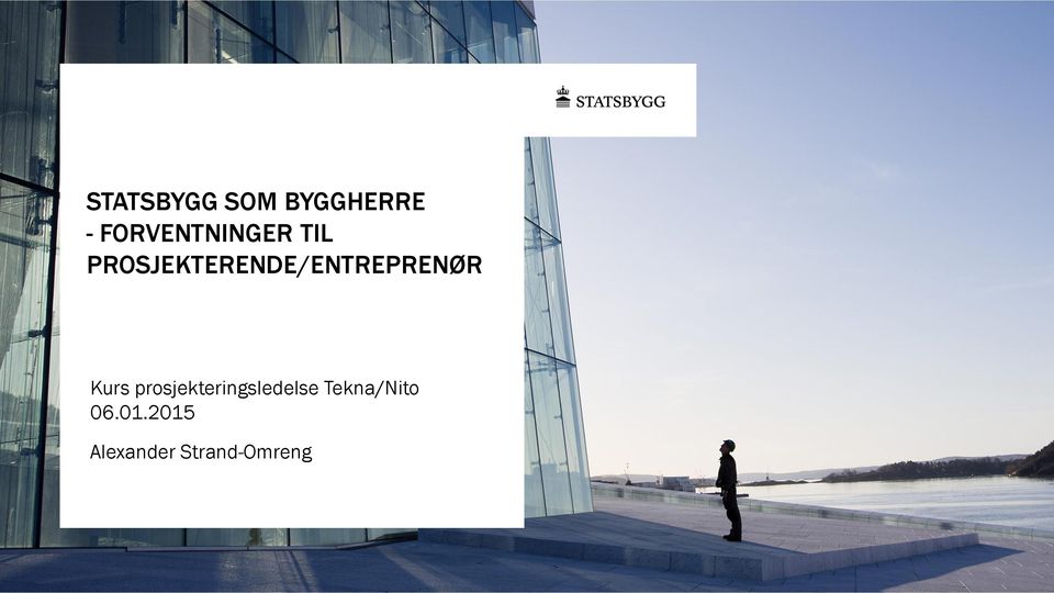 PROSJEKTERENDE/ENTREPRENØR Kurs