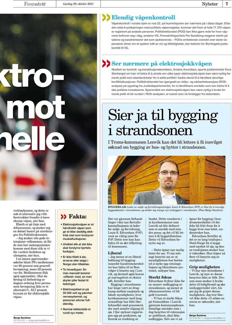 Politidirektoratet (POD) kan ikke gjøre rede for hvor våpnene befinner seg i dag, avslører VG. Fremskrittspartiets Per Sandberg reagerer sterkt på tallene og karakteriserer det som sjokkerende.