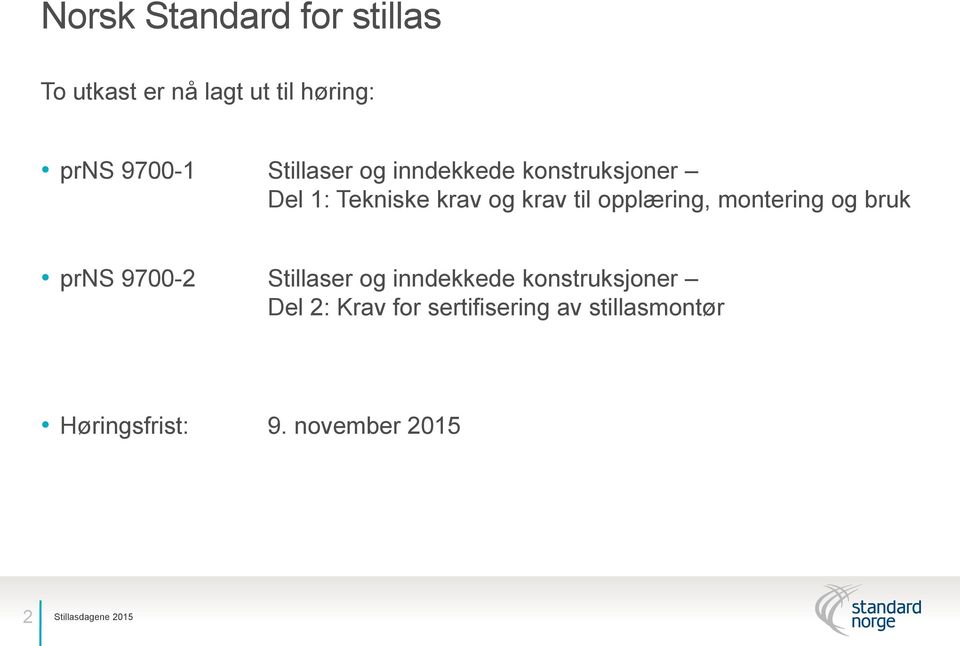 opplæring, montering og bruk prns 9700-2 Stillaser og inndekkede