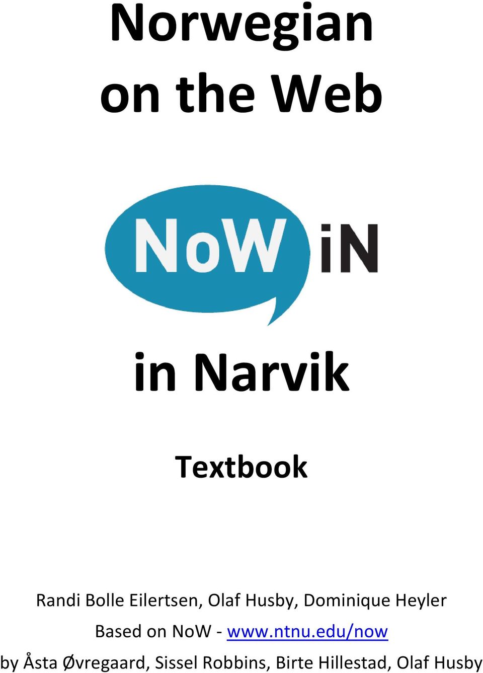 Based on NoW - www.ntnu.