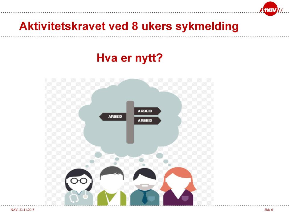 sykmelding Hva er