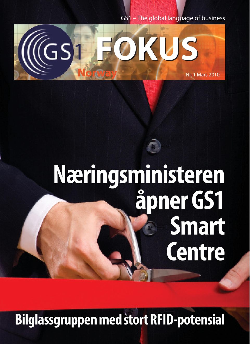 1 Mars 2010 Næringsministeren åpner