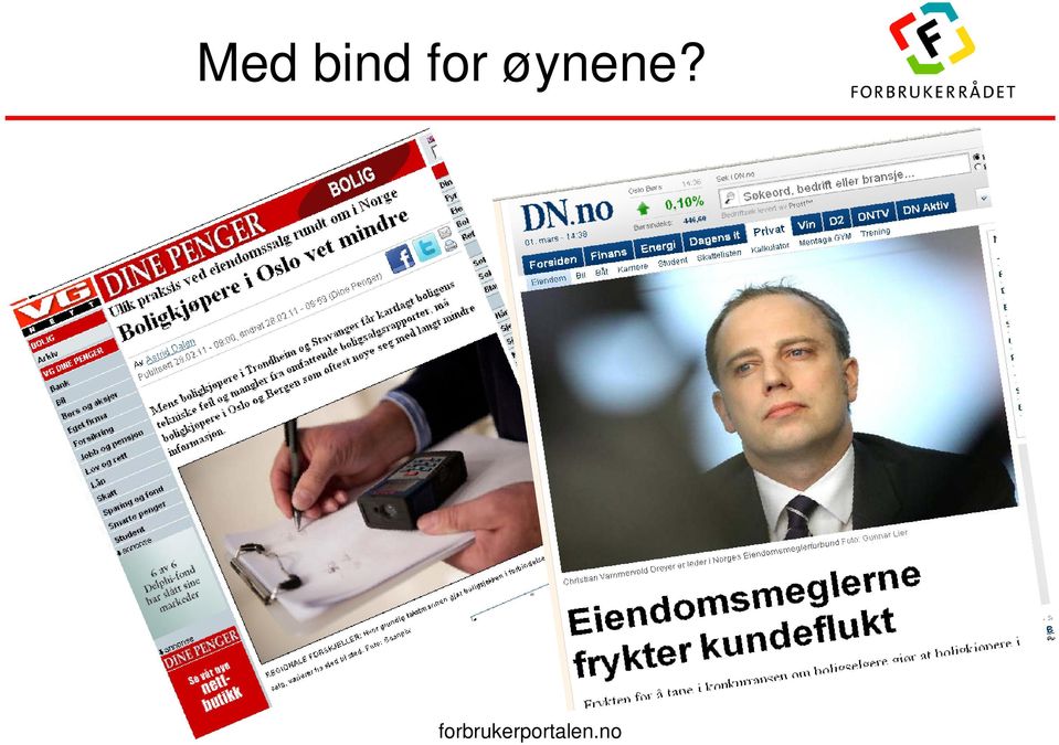 øynene?