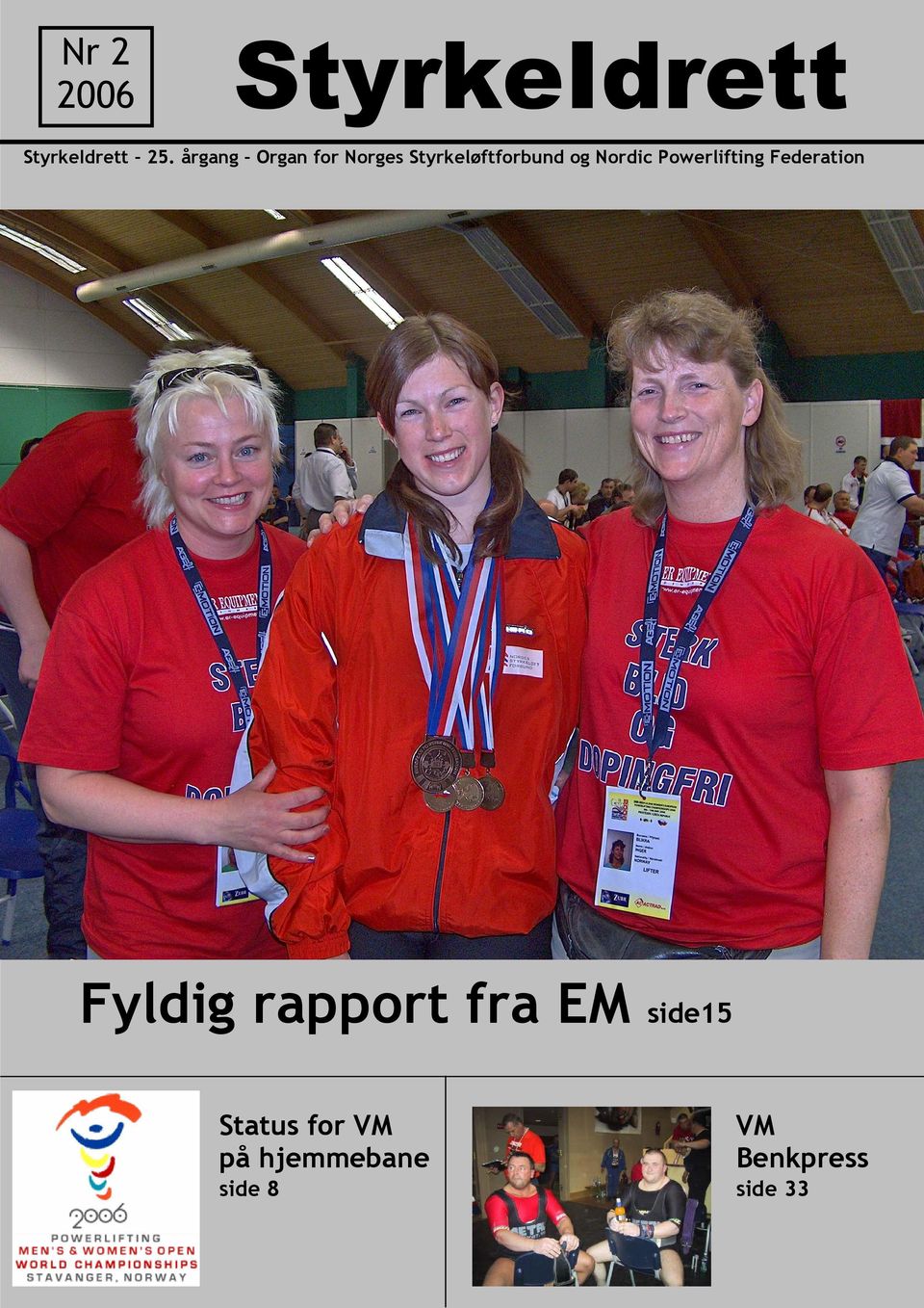 Powerlifting Federation Fyldig rapport fra EM side15 Status