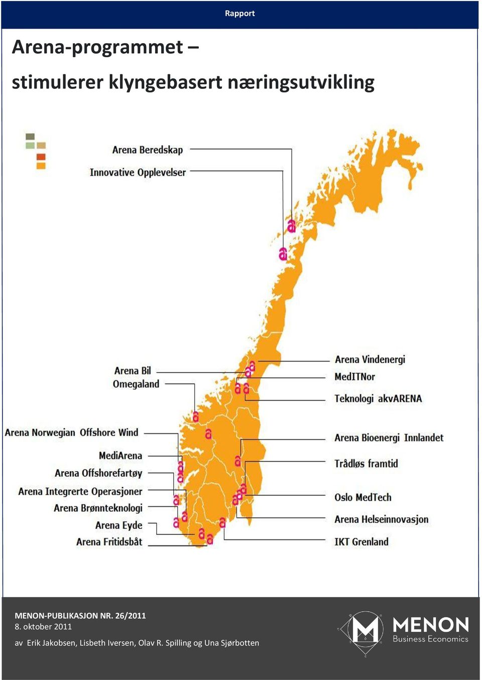 MENON-PUBLIKASJON NR. 26/2011 8.