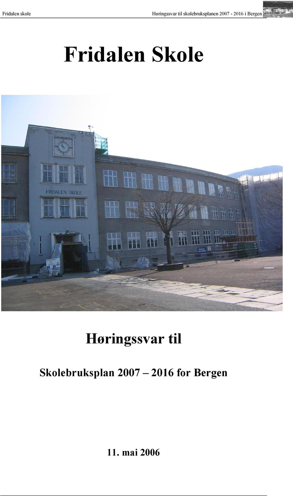 Bergen Fridalen Skole 