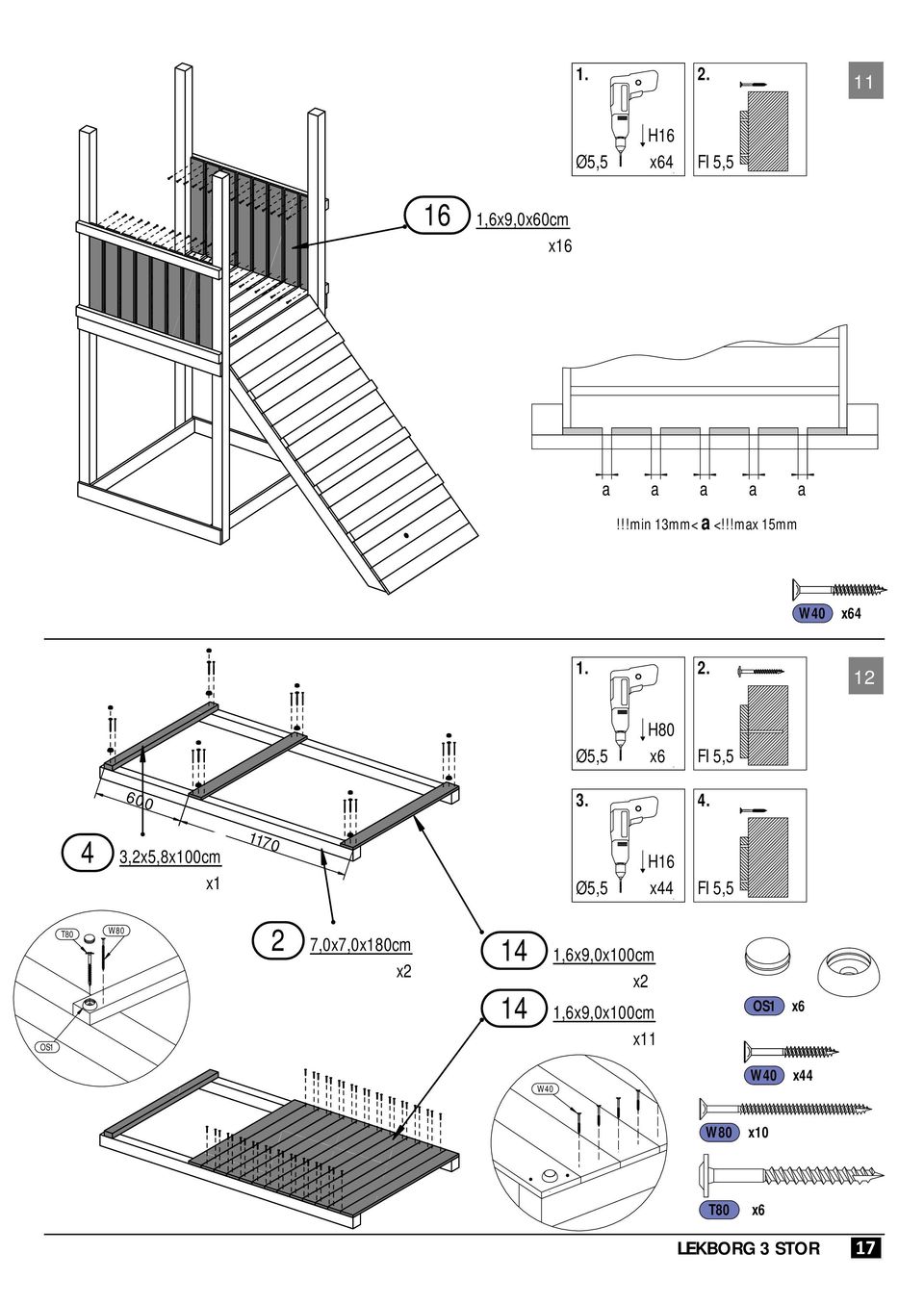 4. 4 3,2x5,800cm 1170 H16 Ø5,5 4 2 7,0x7,080cm 14