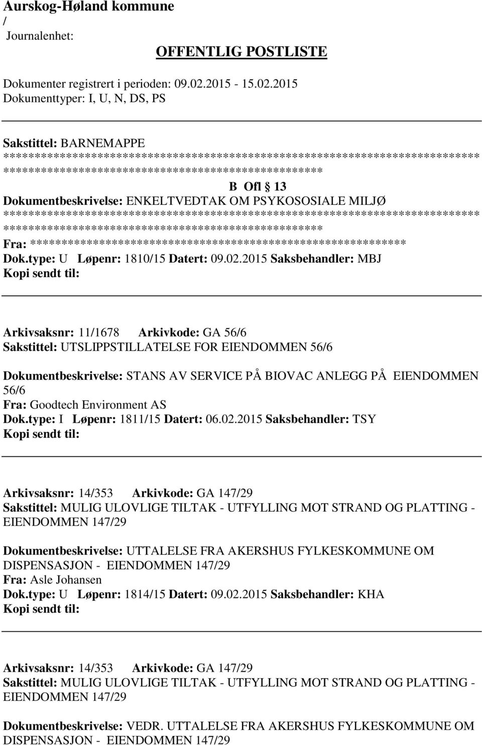 Environment AS Dok.type: I Løpenr: 181115 Datert: 06.02.