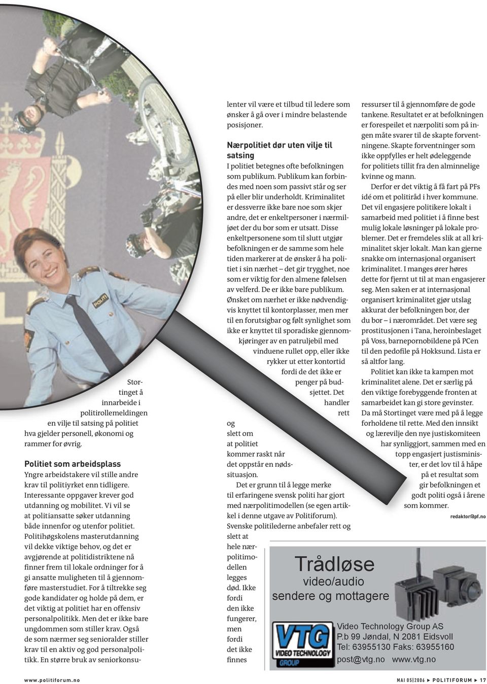 Vi vil se at politiansatte søker utdanning både innenfor og utenfor politiet.