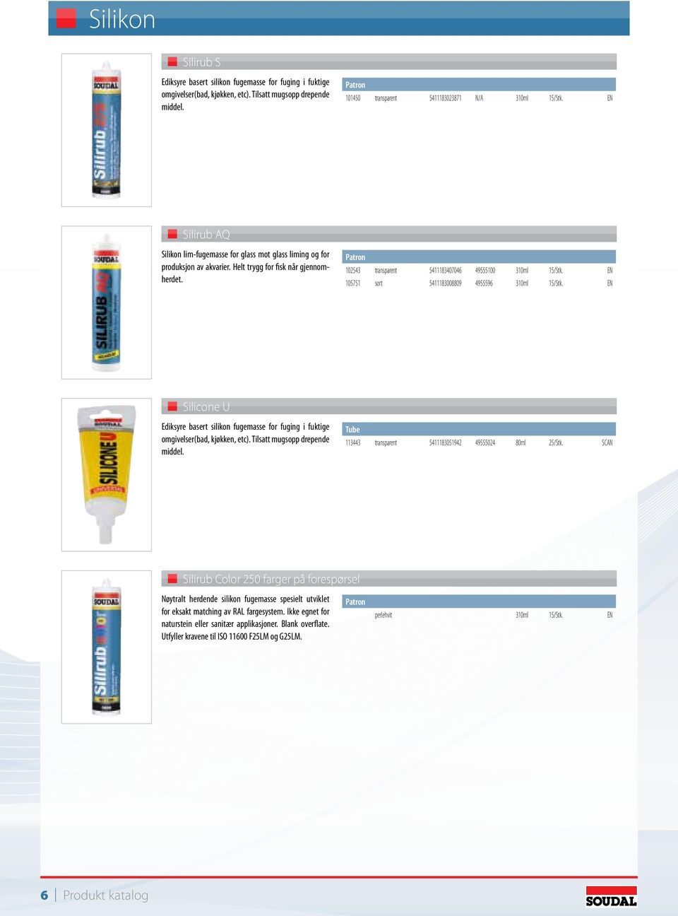 EN 105751 sort 5411183008809 4955596 310ml 15/Stk. EN Silicone U Ediksyre basert silikon fugemasse for fuging i fuktige omgivelser(bad, kjøkken, etc). Tilsatt mugsopp drepende middel.