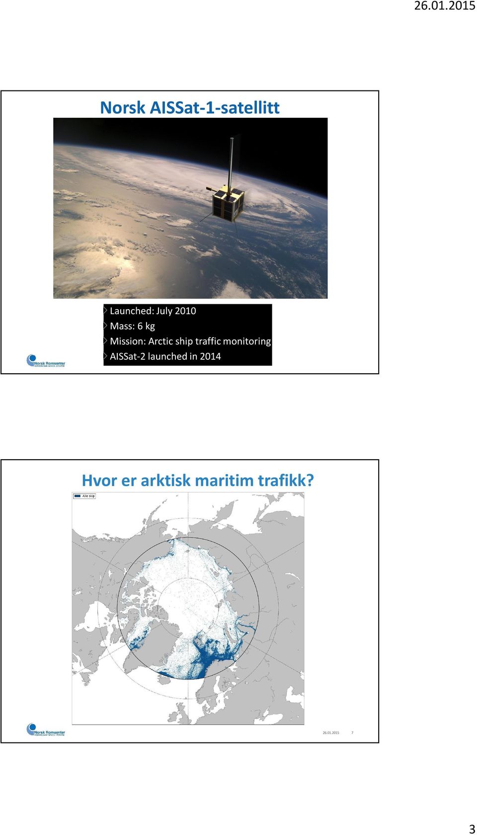 traffic monitoring AISSat-2 launched in