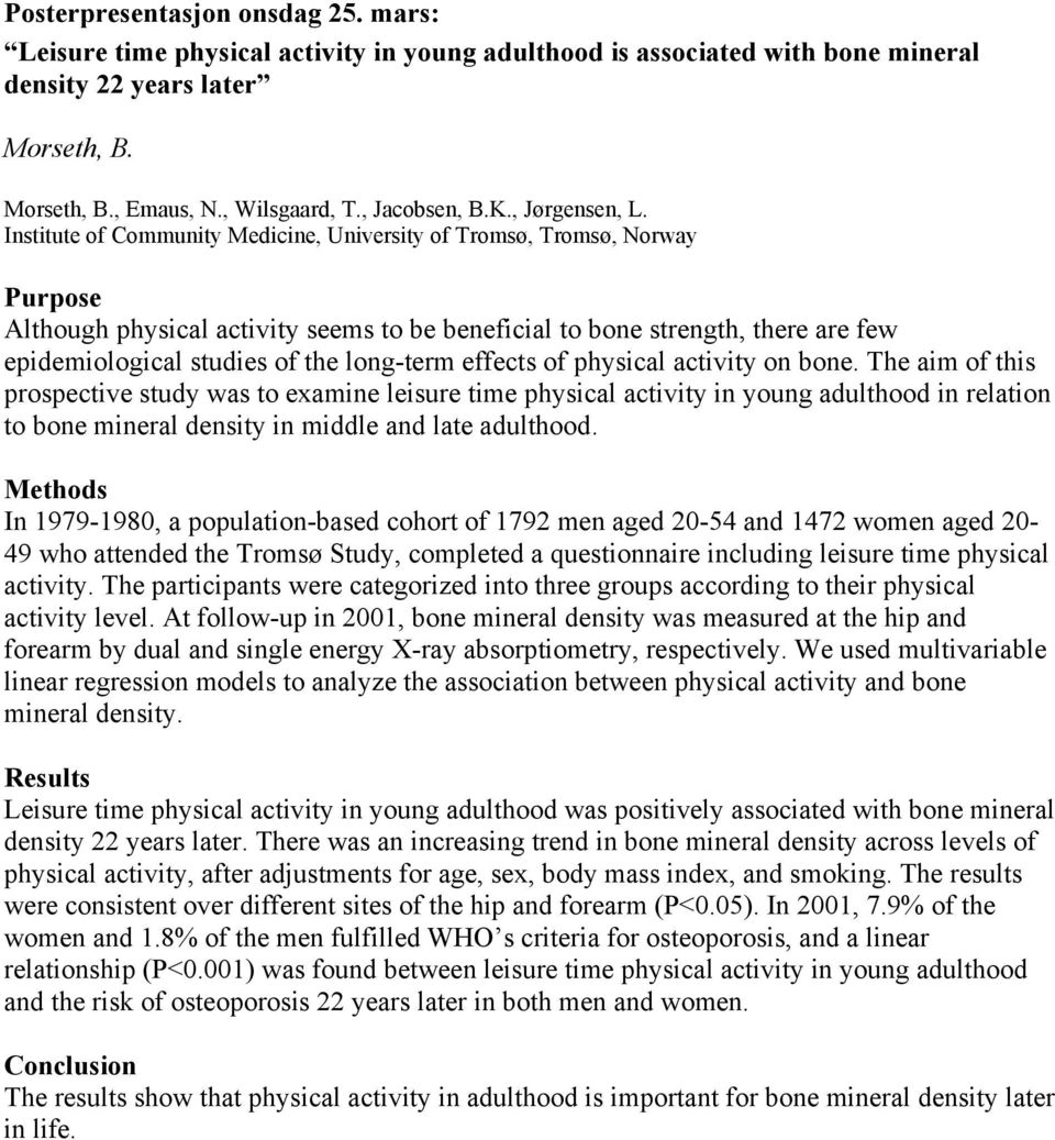 long-term effects of physical activity on bone.