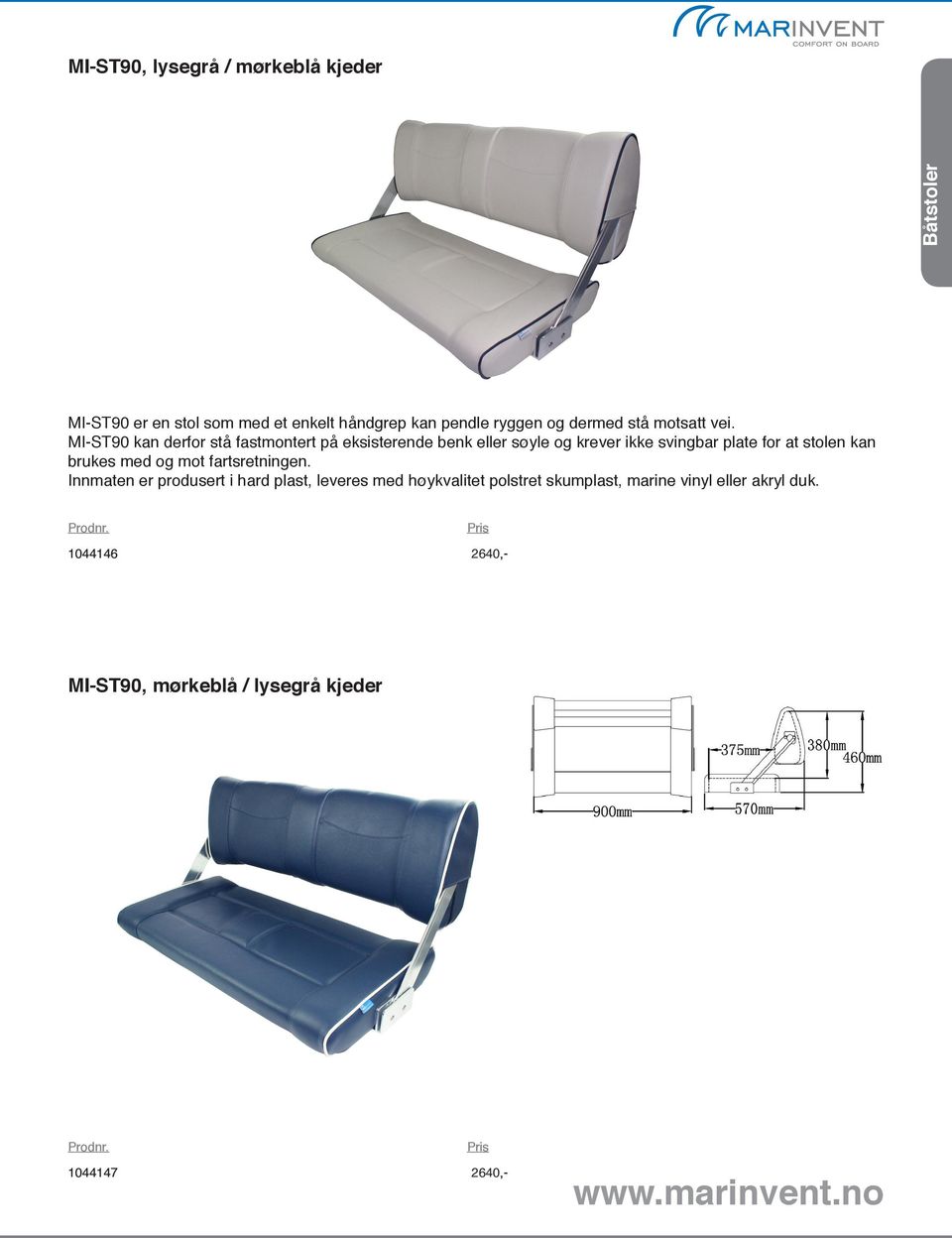 MI-ST90 kan derfor stå fastmontert på eksisterende benk eller søyle og krever ikke svingbar plate for at stolen kan