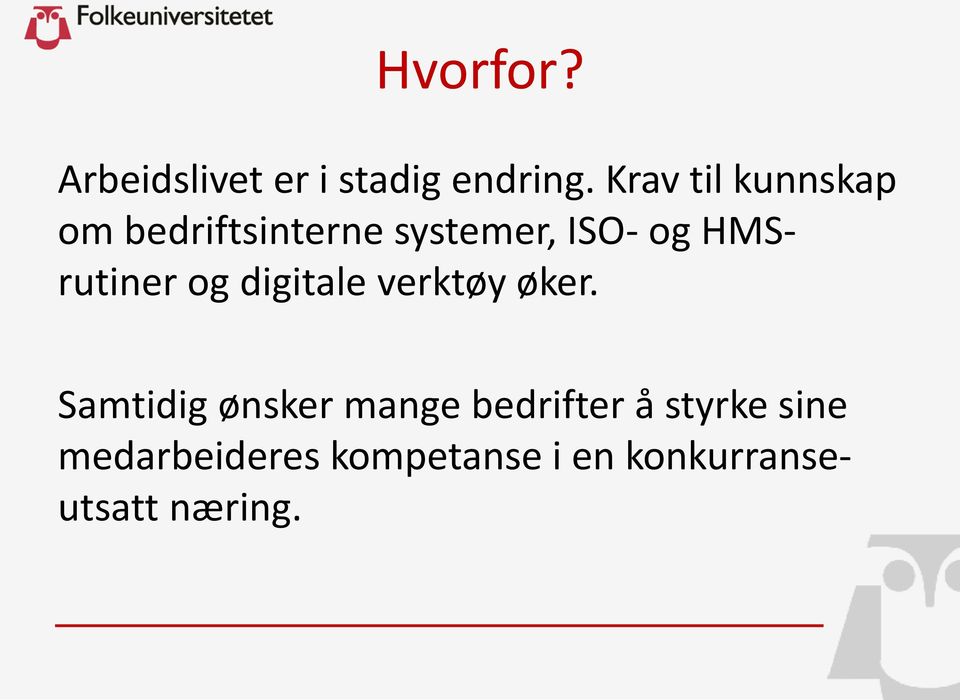 HMSrutiner og digitale verktøy øker.