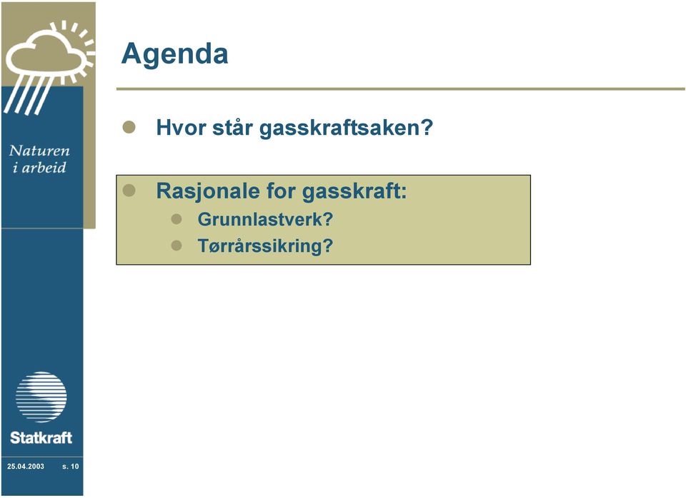 Rasjonale for gasskraft: