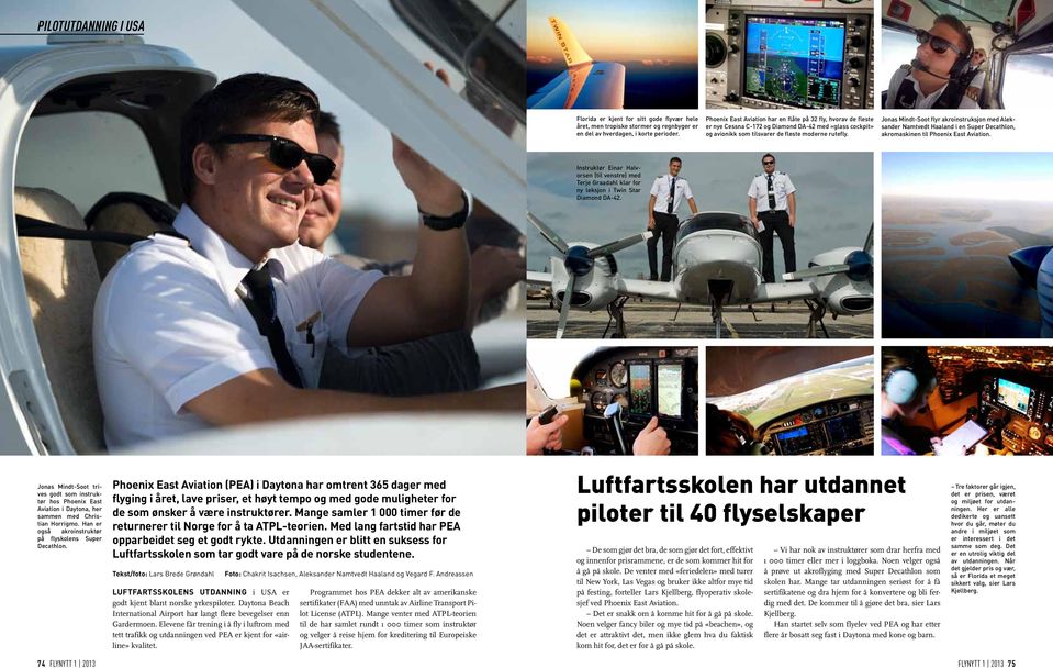 Jonas Mindt-Soot flyr akroinstruksjon med Aleksander Namtvedt Haaland i en Super Decathlon, akromaskinen til Phoenix East Aviation.