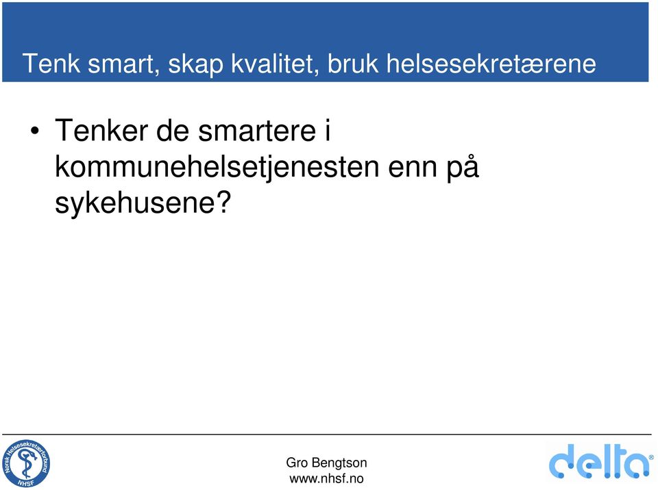 smartere i kommunehelsetjenesten