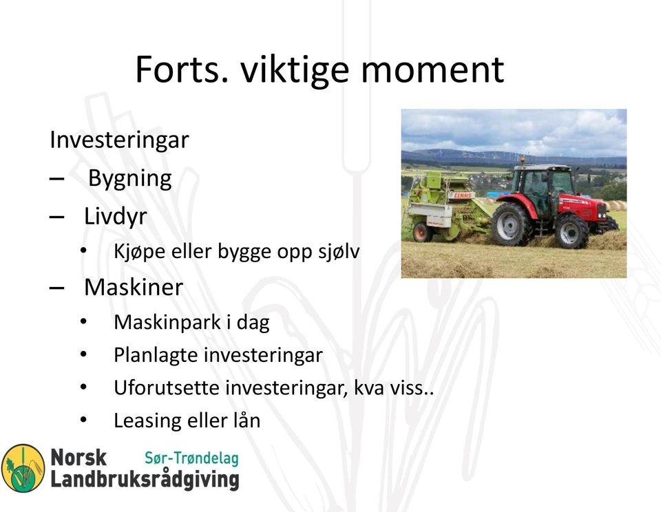 Kjøpe eller bygge opp sjølv Maskiner