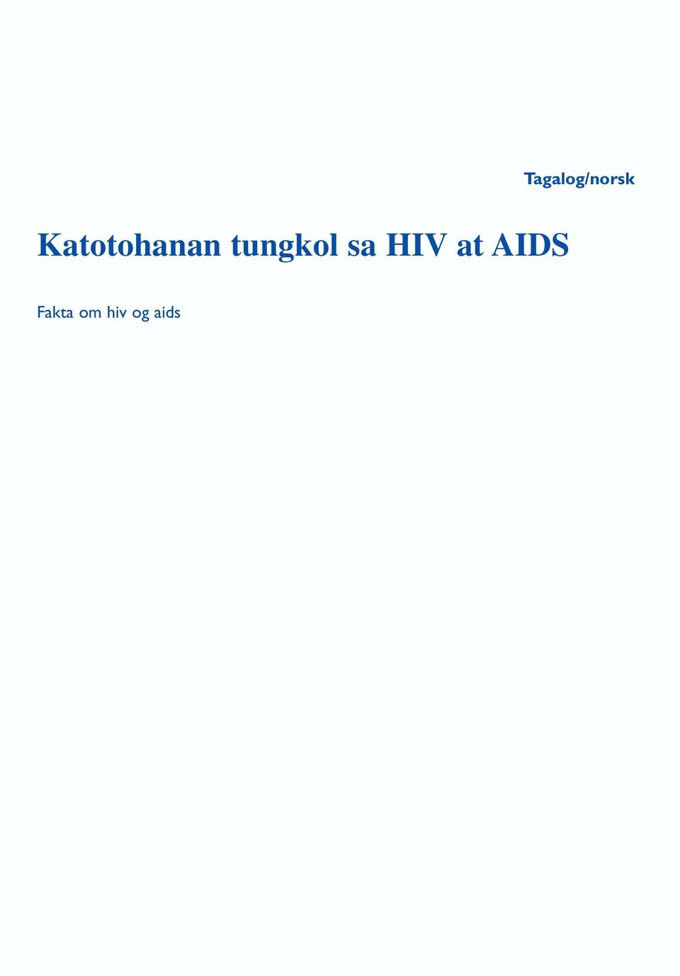 tungkol sa HIV at