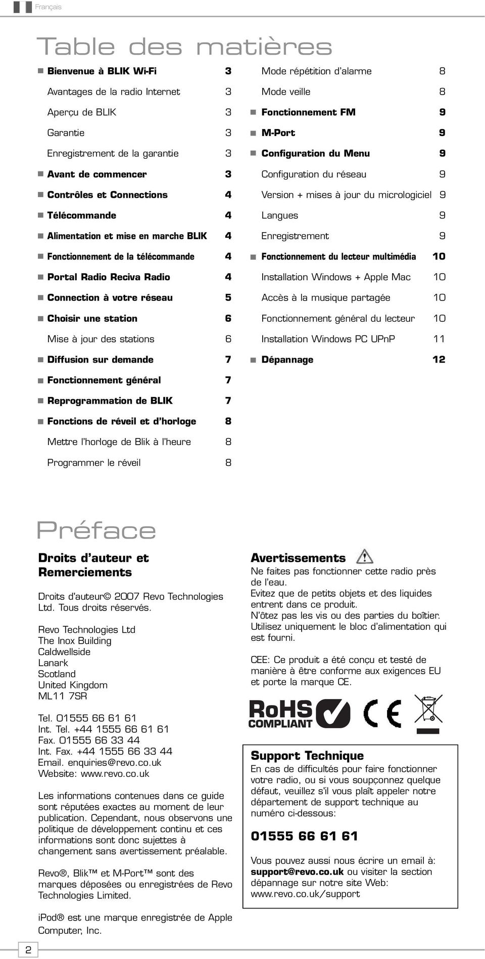 à jour des stations 6 Diffusion sur demande 7 Mode veille 8 Fonctionnement FM 9 M-Port 9 Configuration du Menu 9 Configuration du réseau 9 Version + mises à jour du micrologiciel 9 Langues 9