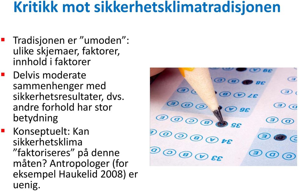 sikkerhetsresultater, dvs.