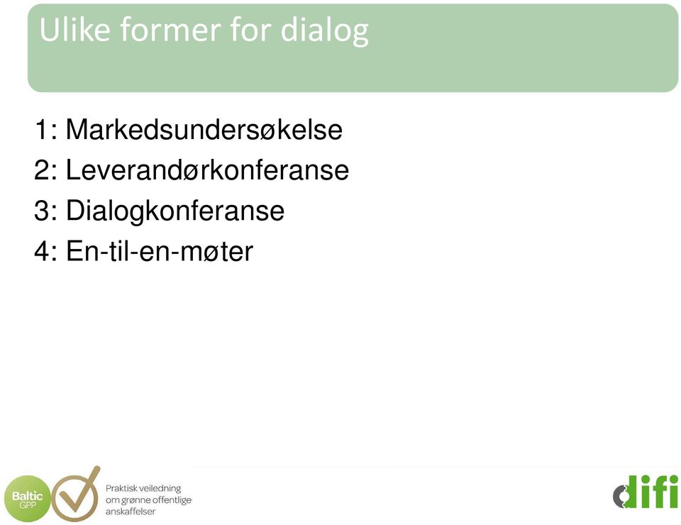 Leverandørkonferanse 3: