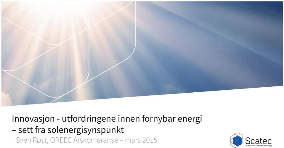 fra solenergisynspunkt Sven