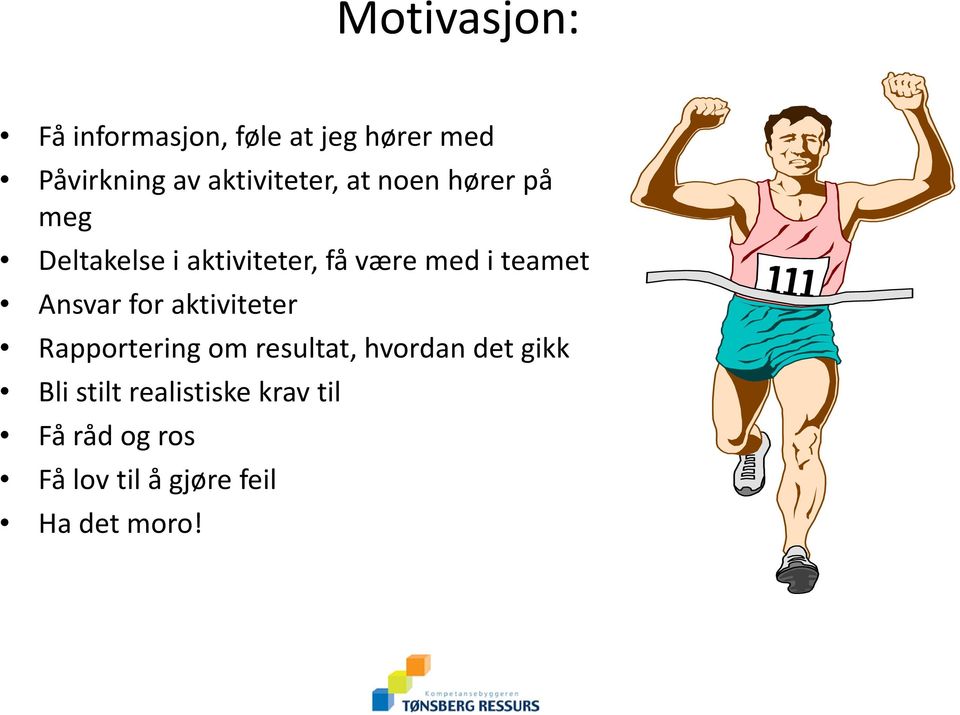 i teamet Ansvar for aktiviteter Rapportering om resultat, hvordan det