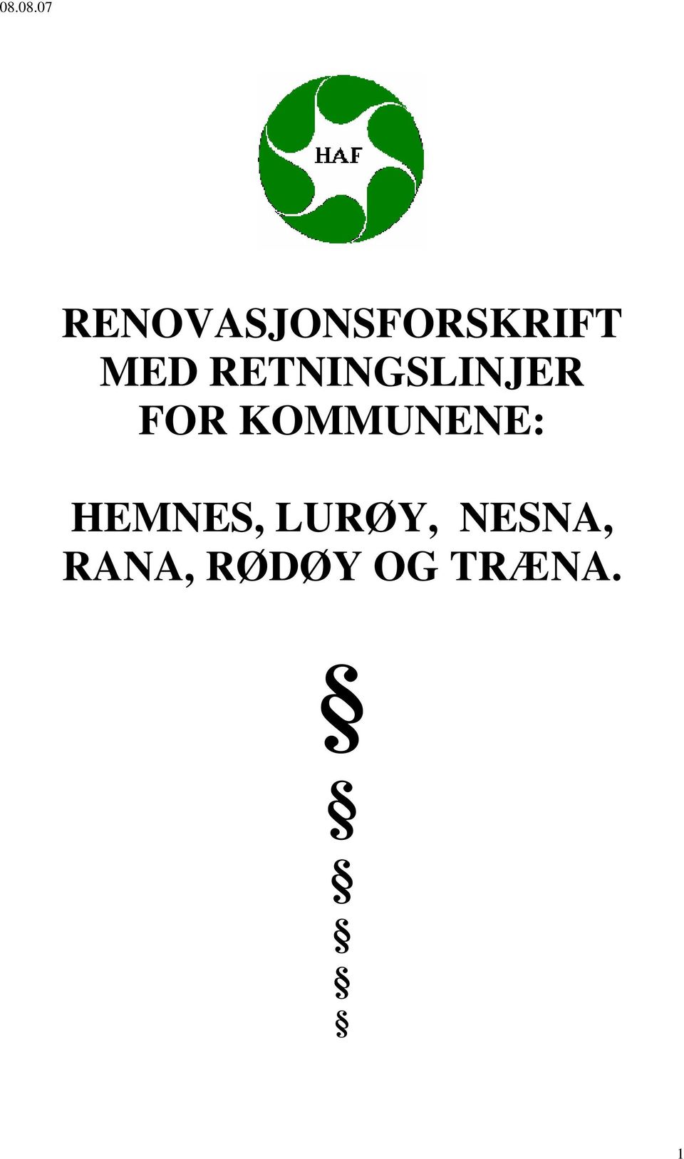 KOMMUNENE: HEMNES,