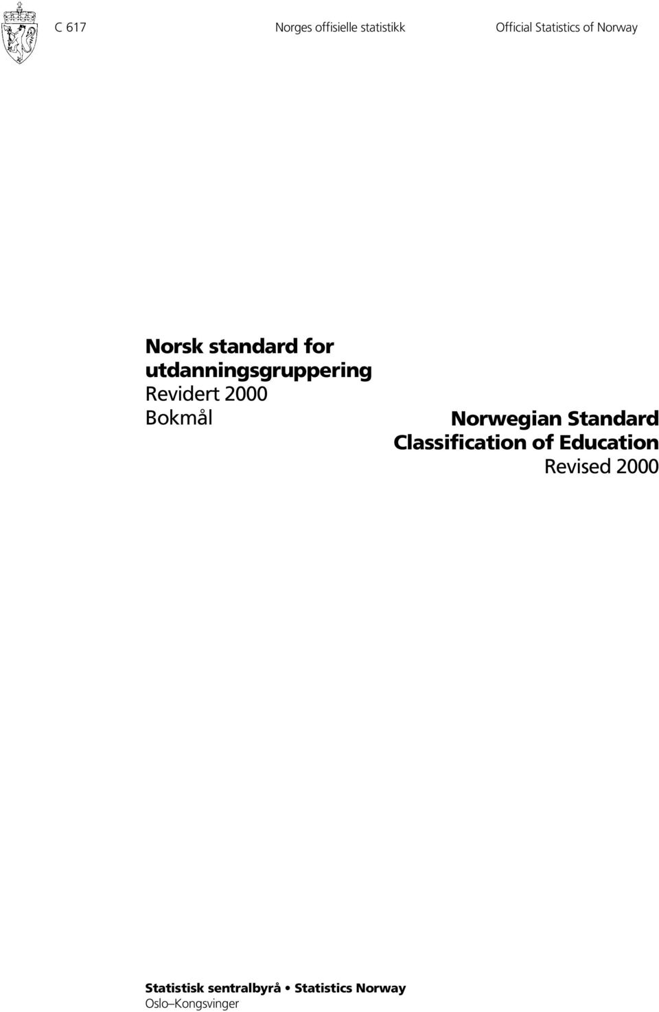 Bokmål Norwegian Standard Classification of Education