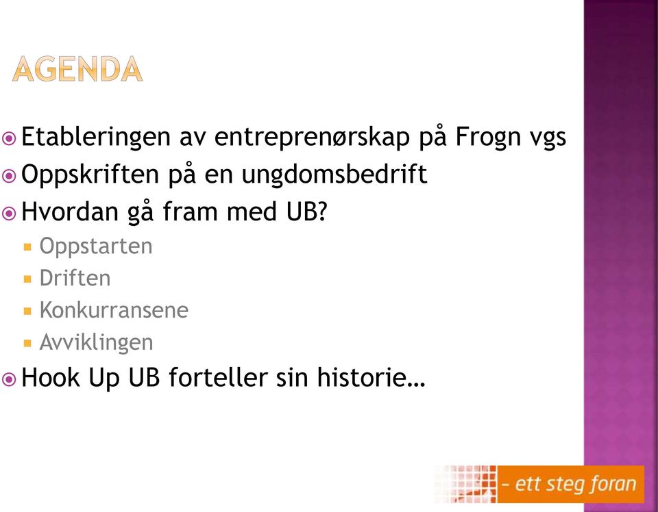 fram med UB?