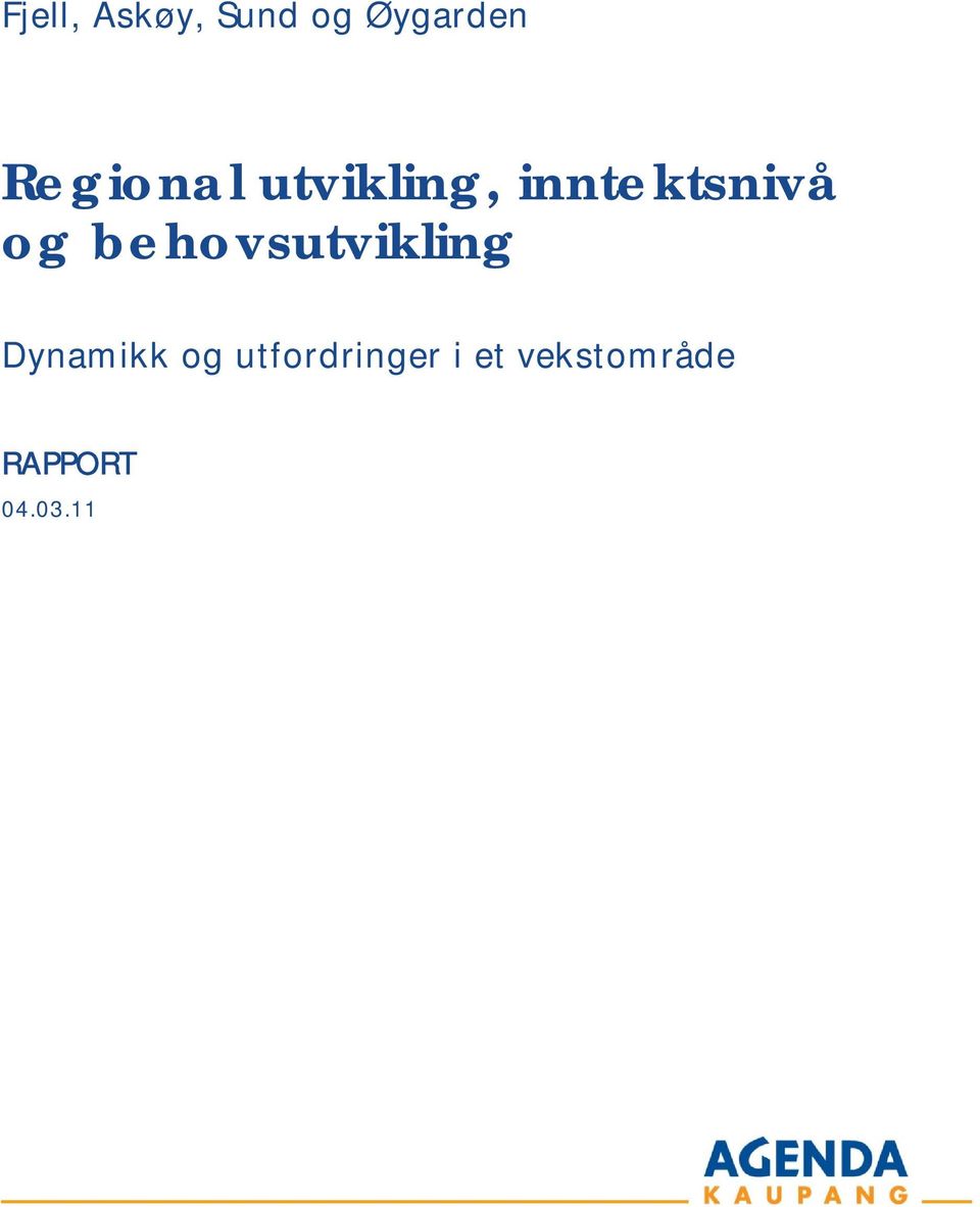 hvsutvikli Dyamikk utfdi