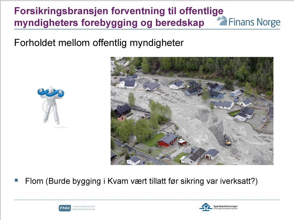 mellom offentlig myndigheter Flom (Burde