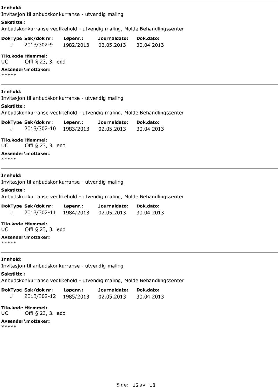 nvitasjon til anbudskonkurranse - utvendig maling O 2013/302-11 1984/2013