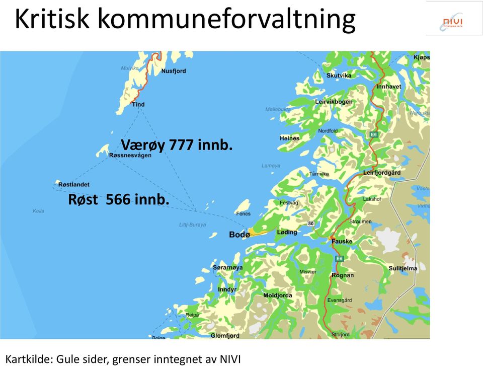 Røst 566 innb.