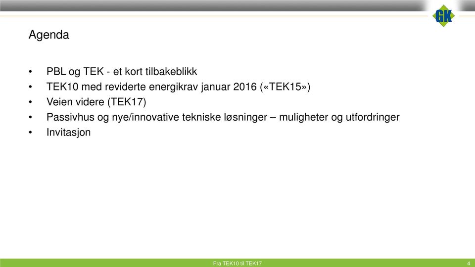 (TEK17) Passivhus og nye/innovative tekniske løsninger