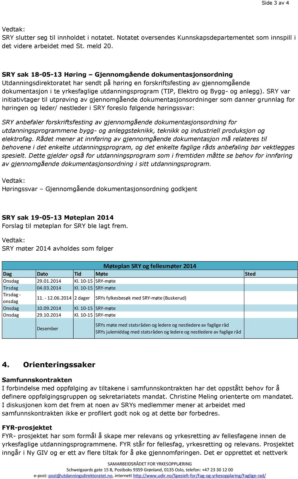 Elektro og Bygg- og anlegg).