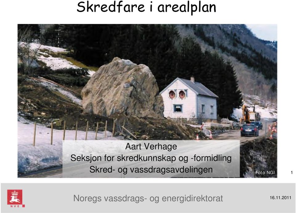 skredkunnskap og -formidling