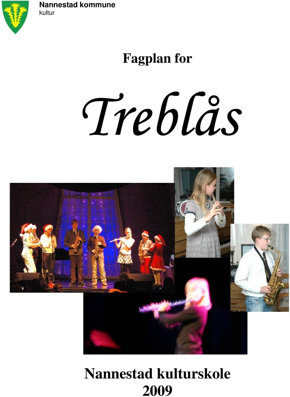 for Treblås