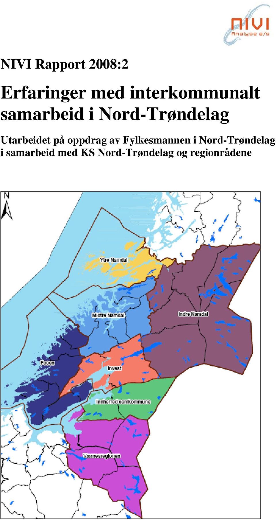 Utarbeidet på oppdrag av Fylkesmannen Notat i