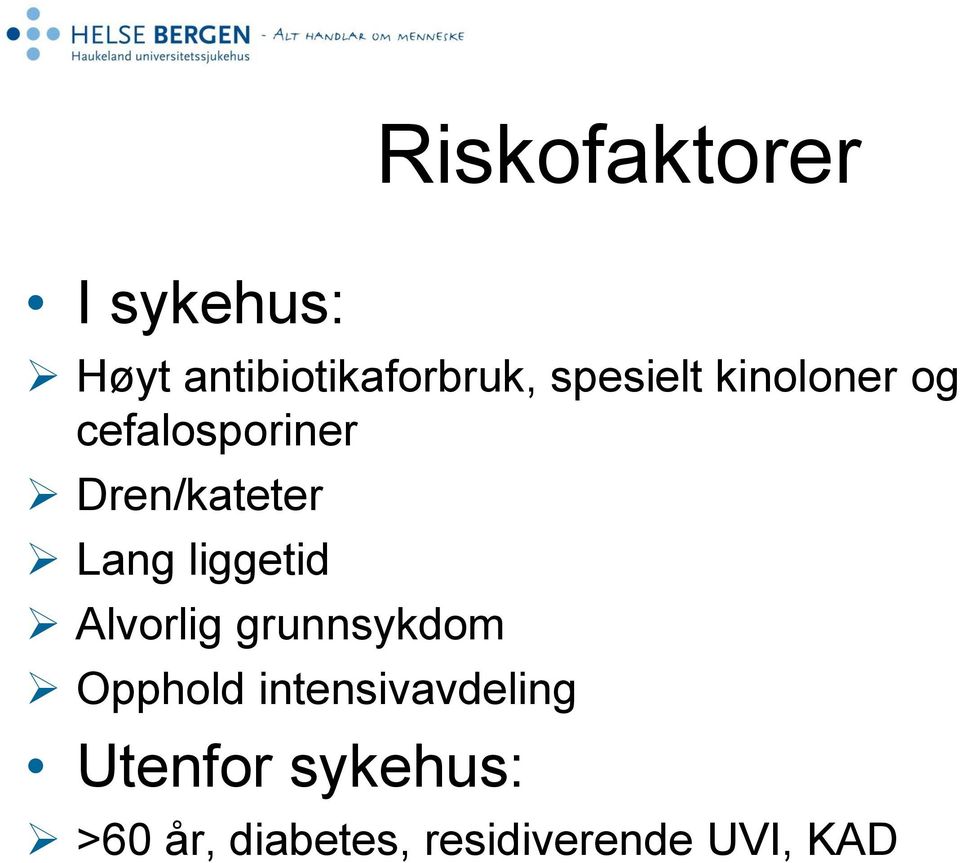 liggetid Alvorlig grunnsykdom Opphold intensivavdeling