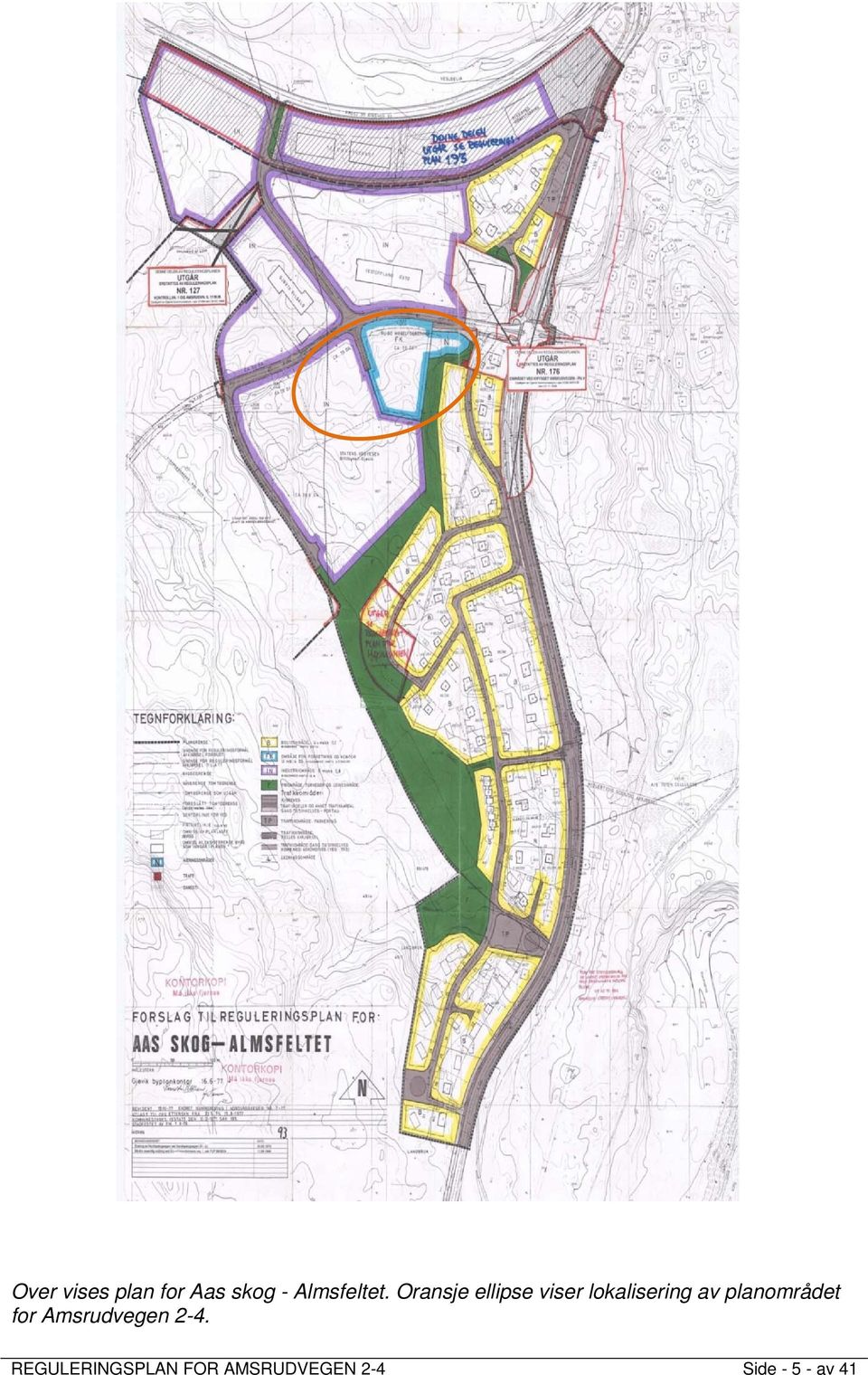 planområdet for Amsrudvegen 2-4.
