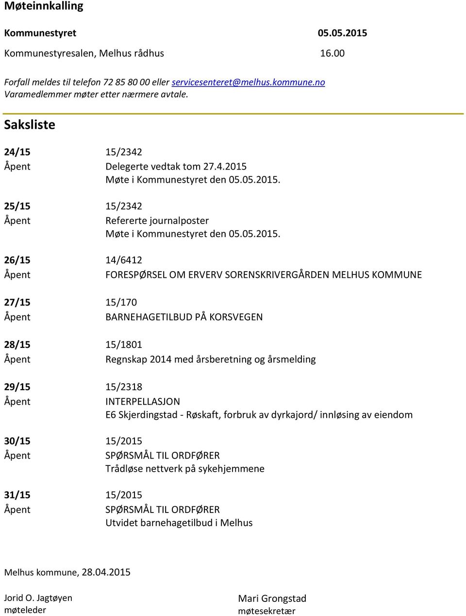 Møte i Kommunestyret den 05.05.2015.