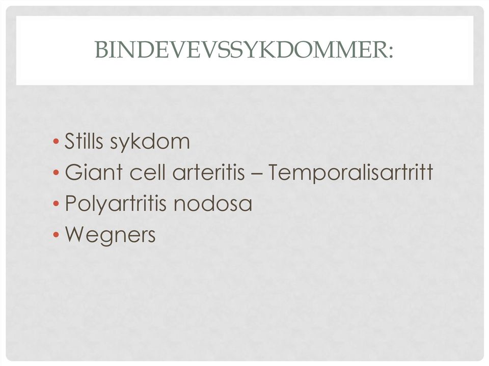 arteritis